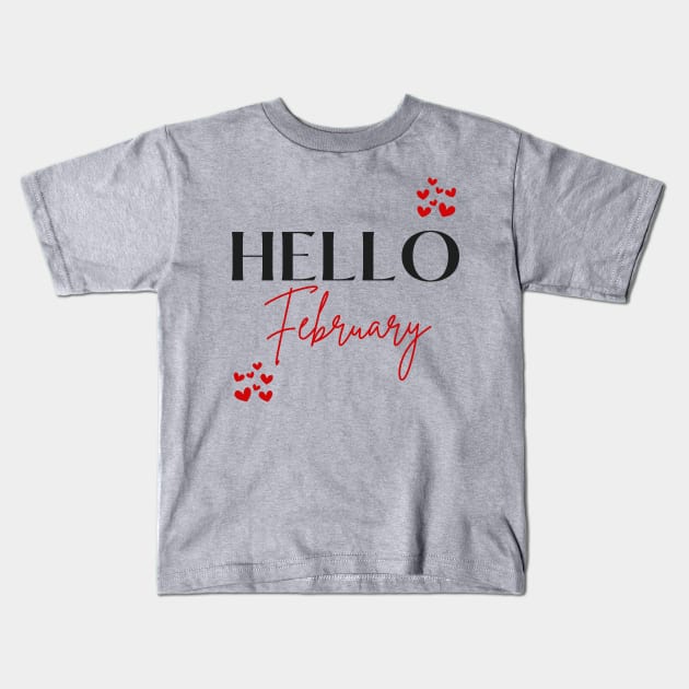 Hello February Kids T-Shirt by BombaySaffron